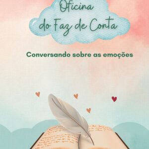 Oficina do "Faz de Conta"