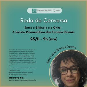 Entre o Silêncio e o Grito: A escuta psicanalítica das feridas raciais
