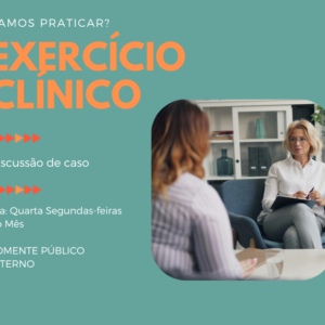 Exercício Clínico (Atividade Exclusiva para Integrantes da Clínica e Grupos de Estudos)